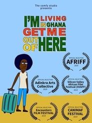 I'm Living in Ghana Get Me Out Of Here! series tv