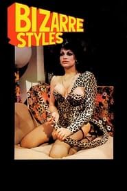 Bizarre Styles (1981)