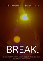 BREAK. (2020)