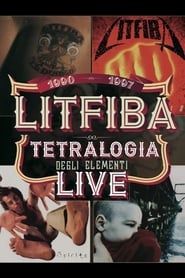Litfiba: Tetralogia degli Elementi live series tv