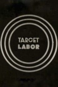 Target Labor series tv