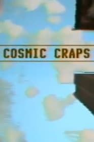 Cosmic Craps series tv
