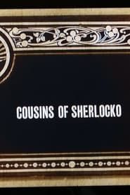 Cousins of Sherlocko series tv