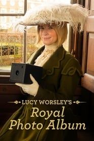 Lucy Worsley's Royal Photo Album series tv