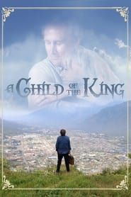 A Child of the King 2019 streaming