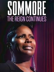 Sommore: The Reign Continues series tv