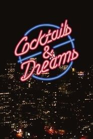 Cocktails & Dreams series tv
