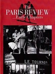 Image The Paris Review...: Early Chapters