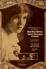 Youth's Endearing Charm (1916)