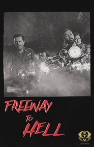 Freeway to Hell series tv