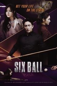 Six Ball series tv