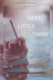 Hazy Little Thing series tv