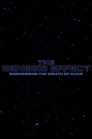 The Genesis Effect : Engineering the Wrath of Khan series tv