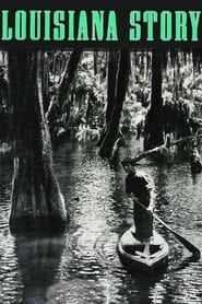 Louisiana Story 1948 streaming