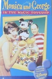 Monica and George In The Magic Toyshop series tv