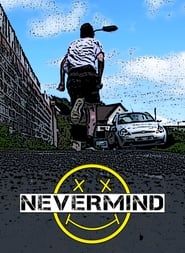 Nevermind series tv