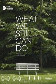 What We Still Can Do series tv