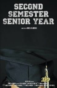 Second Semester Senior Year series tv