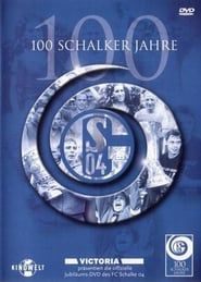 100 Schalker Jahre (2004)