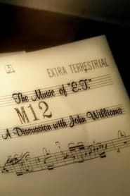 The Music of E.T.: A Discussion with John Williams series tv