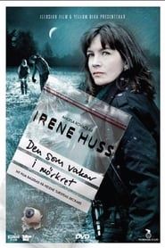 Irene Huss 7: Den som vakar i mörkret 2011 streaming