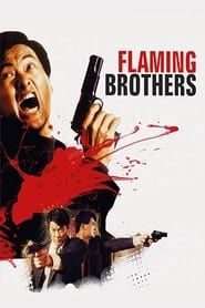watch Flaming Brothers