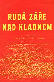 Rudá záře nad Kladnem (1956)