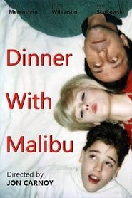 Dinner with Malibu series tv