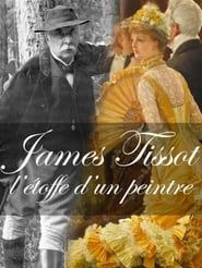 James Tissot - L'étoffe d'un peintre-hd