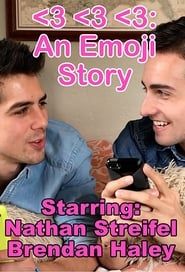 <3 <3 <3: An Emoji Story series tv