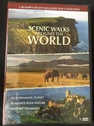 Scenic Walks Around the World- Our Dramatic Planet series tv