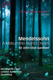 Mendelssohn - Symphony No 1 (London version) - A Midsummer Night's Dream series tv
