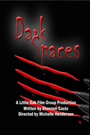 Dark Spaces series tv