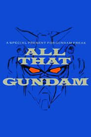 All That Gundam series tv
