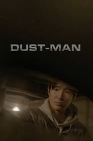 Dust-Man series tv
