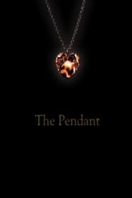 The Pendant 2010 streaming
