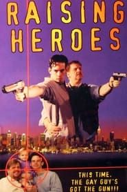 Raising Heroes 1996 streaming