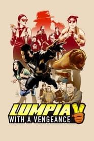 Lumpia: With a Vengeance series tv