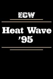 ECW Heat Wave 1995 series tv