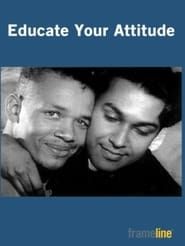 Educate Your Attitude series tv