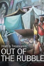 Image Haiti's Treasures: Out of the Rubble