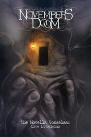 Novembers Doom - The Novella Vosselaar series tv