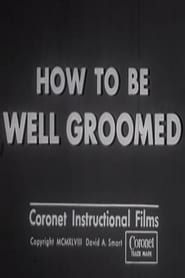 How to Be Well Groomed series tv