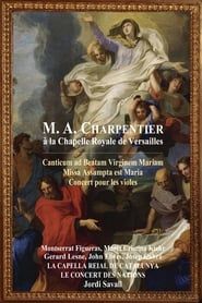 M.A Charpentier at the Royal Chapel of Versailles series tv