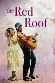 The Red Roof 1987 streaming