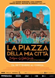 La piazza della mia città - Bologna e Lo Stato Sociale series tv