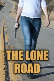 The Lone Road series tv
