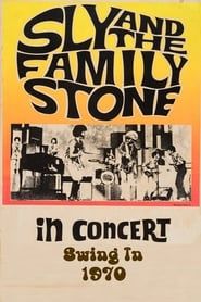 Sly & The Family Stone: Swing In '70 series tv