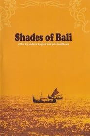 Shades of Bali series tv