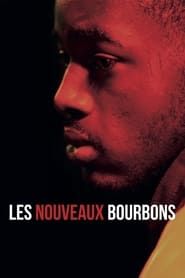 Les nouveaux Bourbons (2019)